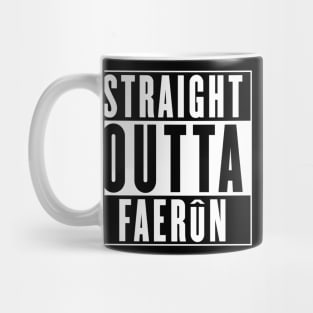 Straight Outta Faerun Mug